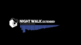 NIGHT WALK extended