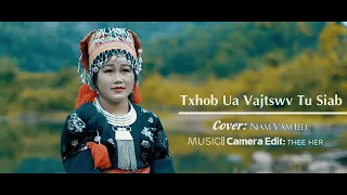 Tsi Txhob Ua Rau Vajtswv Tu Siab|| Cover Niam  Vam Leej