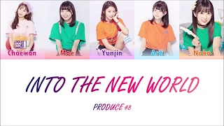 PRODUCE48 (프로듀스48) - ♬Into The New World (Color Coded Lyrics HAN/ROM/ENG)