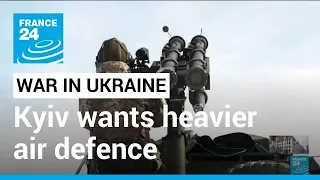 Military aid to Ukraine: 'Stingers' are helpful but Kyiv wants heavier air defence • FRANCE 24