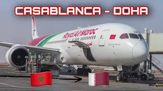 Trip Report | Royal Air Maroc | Casablanca 🇲🇦 to Doha 🇶🇦 | Boeing 787-9
