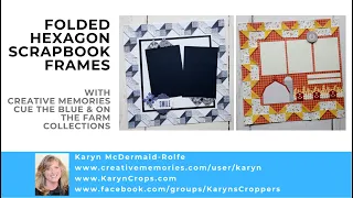 Folded Hexagon Frames for Scrapbook Layouts Using Creative Memories Materials