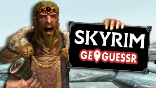 Skyrim's Geoguessr, But I Got Very Drunk!