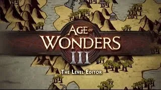 Age of Wonders III - Level Editor