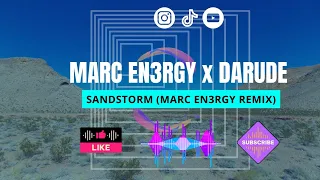 Marc En3rgy x Darude - Sandstorm (Marc En3rgy Bass House Remix)