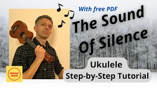 The Sound Of Silence - step by step ukulele tutorial