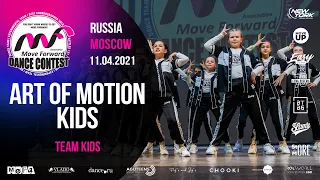 ART OF MOTION KIDS | TEAM KIDS | MOVE FORWARD DANCE CONTEST 2021