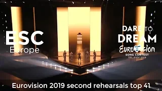 Eurovision 2019 - Second rehearsals top 41