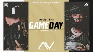 Broken Arrow Baseball vs. Capitol Hill