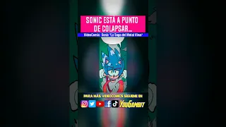 Sonic esta a punto de colapsar 🌀 Metal Virus 🌀 93