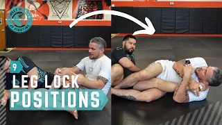 Master Leg Locks With These 9 Fundamental Leg Lock Positions