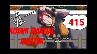 Komik Martial Master Chapter 415 Subtitle Indonesia