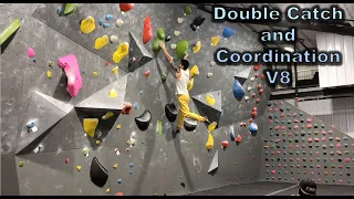 Double Catch and Coordination V8 | The Beginning of Bouldering League Routes