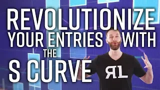 Revolutionize Your Entries with The S Curve!