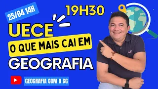 Revisão de Geografia para o Vestibular da UECE