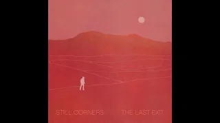 Still Corners - Static