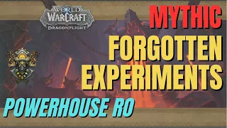 DF S4 | Mythic Forgotten Experiments Awakened | Resto Shaman | Powerhouse RO