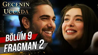 ​ @GeceninUcundaDizi 9. Bölüm 2. Fragman