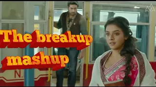 The Breakup Mashup | latest 2018 | emotional mashup | Bollywood sad story mashup | by harsh