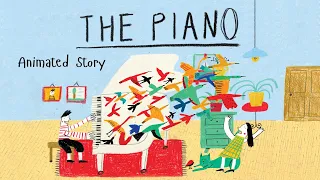 The Piano | Animated Children's Story