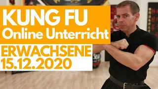 Kung Fu online Unterricht || Erwachsene || 15.12.2020