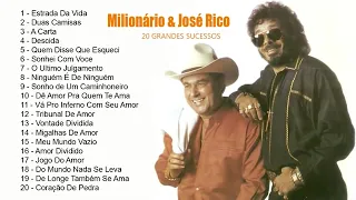 Milionário e Jose Rico Grandes Sucessos