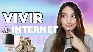 ¿SE PUEDE VIVIR DE INTERNET? 5 FORMAS DE GANAR DINERO POR INTERNET - Tati Uribe