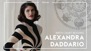 Alexandra Daddario Discovers What Her Birth Chart Says About Her | InStyle