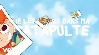 Mortelle Adèle - Ma catapulte (Lyrics Video)