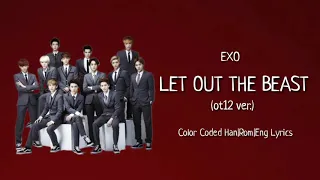 EXO (엑소) - Let Out The Beast (OT12 Version) Color Coded Han|Rom|Eng Lyrics