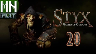 Styx: Master of Shadows Gameplay Walkthrough Part 20