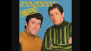 Belmonte & Amaraí - Sucessos (1969) [Álbum Completo]