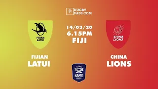 Full Game: Global Rapid Rugby 2020 - Latui Fiji v China Lions 14/03/2020