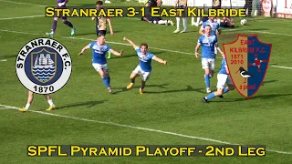 HIGHLIGHTS: Stranraer 3-1 East Kilbride - SPFL Pyramid Playoff Match - 2nd Leg - 18/05/24