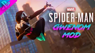 Spider-Gwen As Venom (Gwenom) Mod || Marvel's Spider-Man PC Mod ||