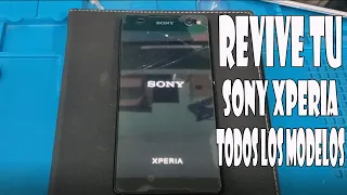 Como Revivir Cualquier Modelo de Sony Xperia / Se queda en el logo / Se cierran las aplicaciones