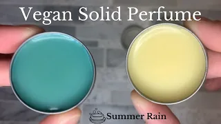 How to make Vegan Solid Perfume (includes recipe)