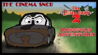 The Little Cars 2: Rodopolis Adventures - The Cinema Snob