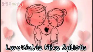 Nikos Spiliotis Love Waltz