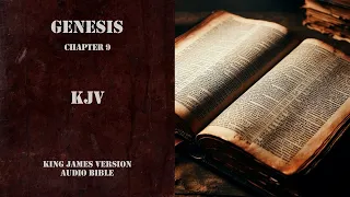 Genesis Chapter 09. KJV Audio Bible - King James Version by Dramatized