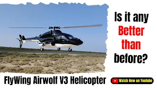 FlyWing Airwolf V3 GPS RC Helicopter Hands on Flight Review #airwolf #helicopter