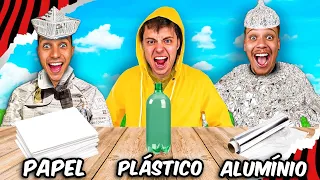 PLÁSTICO, PAPEL E ALUMÍNIO! - Desafio