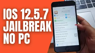 How to Jailbreak iPhone iOS 12.5.7 Without Computer