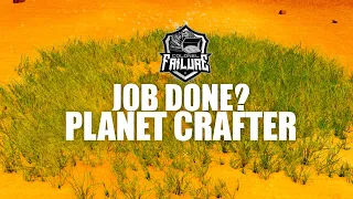 That's grass, we're done here | Planet Crafter 2 Craft Crafterer