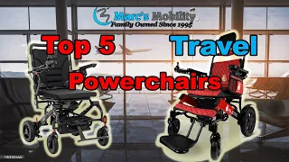 Top 5 BEST Travel Power Wheelchairs of 2024 (So Far) - Folding and Portable Powerchairs