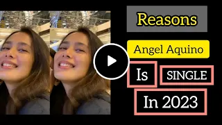 Reasons - Angel Aquino is SINGLE in 2023 Not In a relationship 💖💖