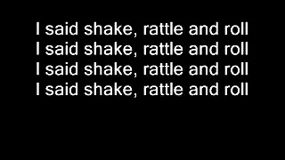 Bill Haley - Shake, Rattle and Roll lyrics