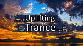 UPLIFTING TRANCE MIX 310 [November 2020] I KUNO´s Uplifting Trance Hour 🎵