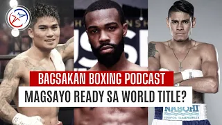 MAGSAYO vs NAVARRETE o RUSSELL! Ready na? | Bagsakan Boxing Podcast
