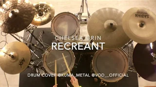 Chelsea Grin - Recreant (Drum Cover) 2020 Ver.